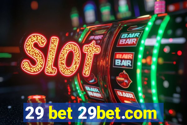 29 bet 29bet.com